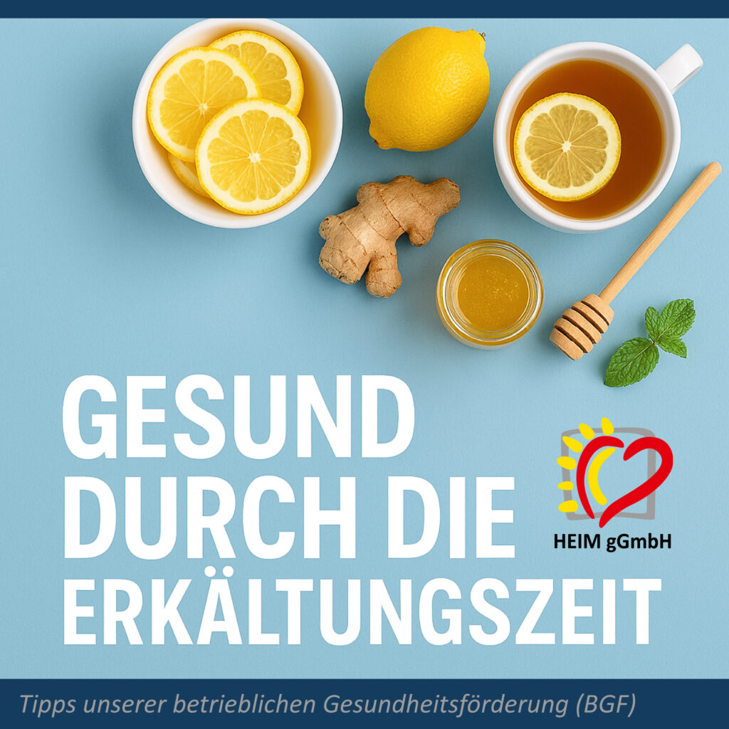 Gesund durch die Erkältungszeit - Tipps unserer betrieblichen Gesundheitsförderung