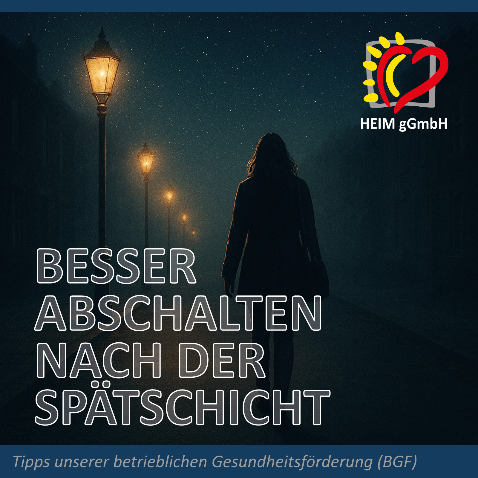 Besser abschalten nach der Spätschicht - Tipps der betrieblichen Gesundheitsförderung BGF der HEIM gGmbH aus Chemnitz