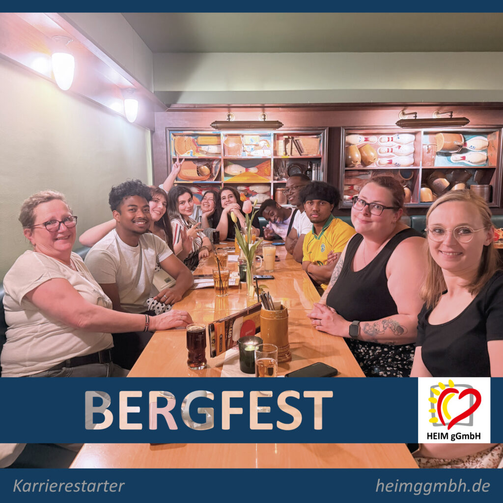 Ausbildung bei der HEIM gGmbH - Immer zur Hälfte der Ausbildung laden wir Auszubildende und Betreuer zum Bergfest.