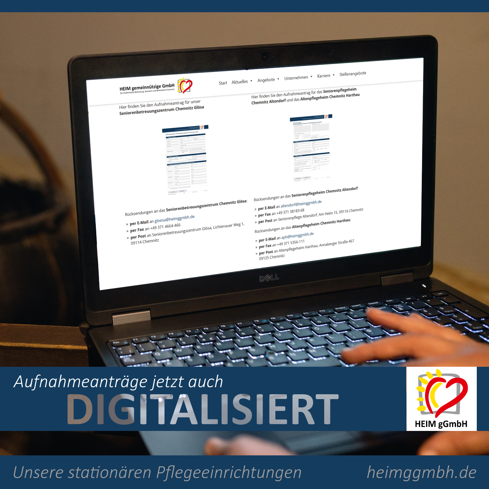 Die Aufnahmeanträge für unsere stationären Pflegeeinrichtungen der HEIM gGmbH in Chemnitz sind jetzt auch digital verfügbar.