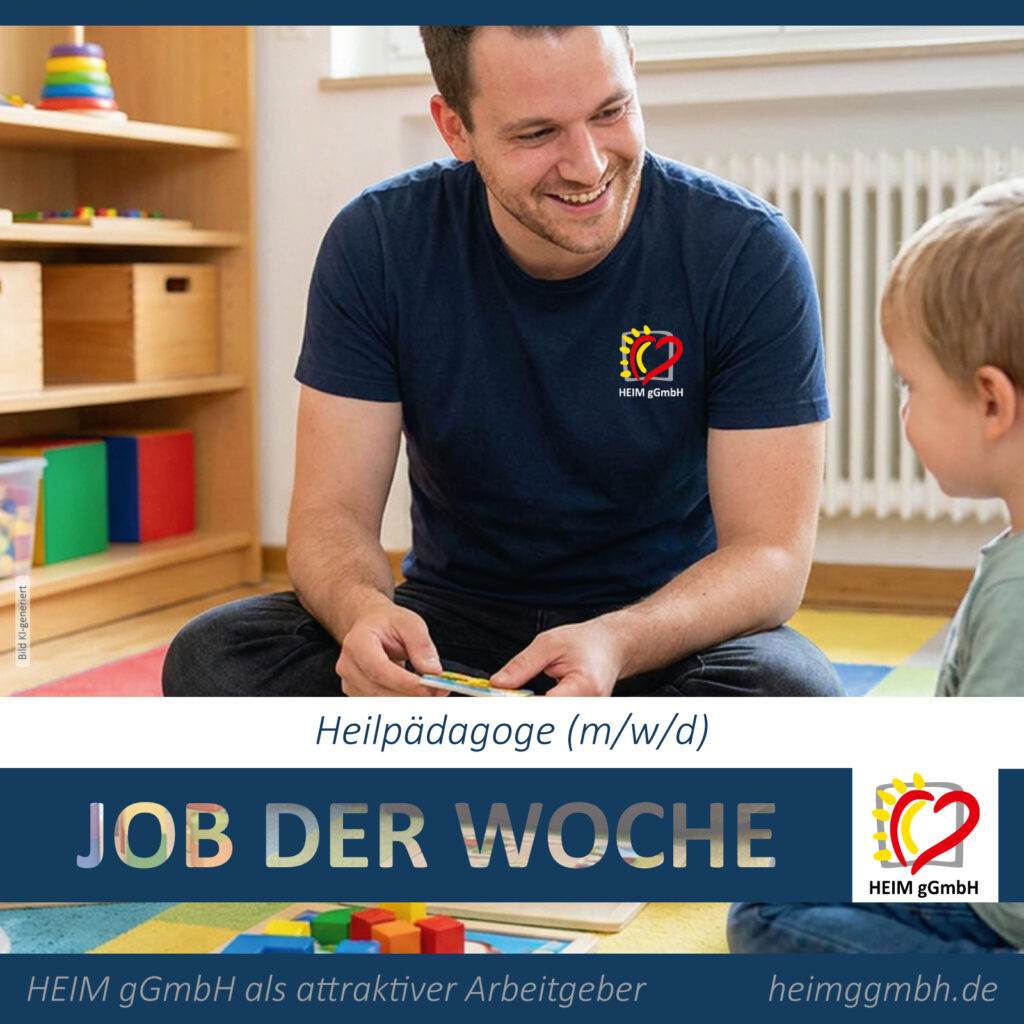 JOB DER WOCHE – Heil­pädagoge (w/m/d) gesucht. Die HEIM gemeinnützige GmbH in Chemnitz sucht für das Interdisziplinäre Frühförderzentrum