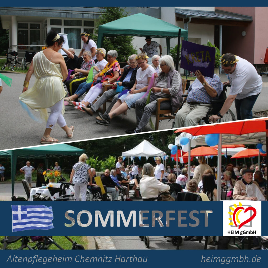 Altenpflegeheim Chemnitz Harthau der HEIM gGmbH - Tolles Sommerfest unter dem Motto Griechenland - Musik, Programm, leckeres Essen