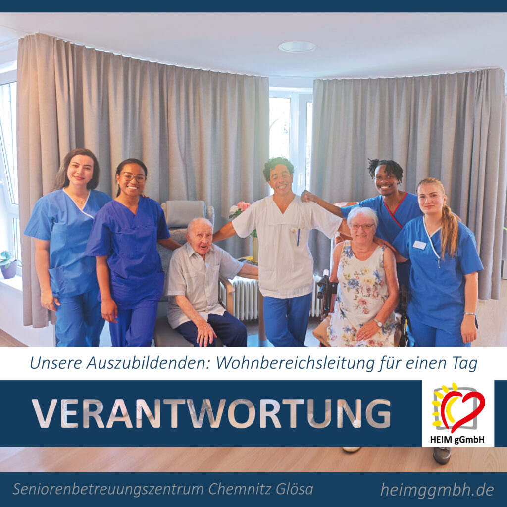 Unsere Auszubildenden in der Pflegeausbildung bei der HEIM gGmbH in Chemnitz - Wohnbereichsleitung für einen Tag